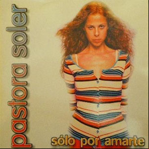 Álbum Solo Por Amarte de Pastora Soler
