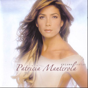 Álbum Déjame Volar de Patricia Manterola