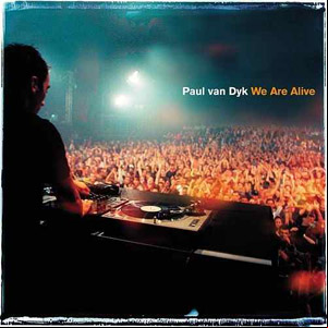 Álbum We Are Alive de Paul Van Dyk
