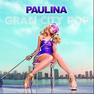 Álbum Gran City Pop de Paulina Rubio
