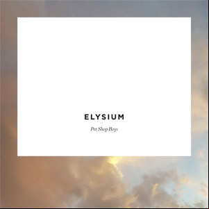 Álbum Elysium (Deluxe Edition) de Pet Shop Boys