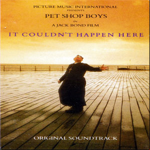 Álbum It Couldn't Happen Here (Original Motion Picture Soundtrack) de Pet Shop Boys