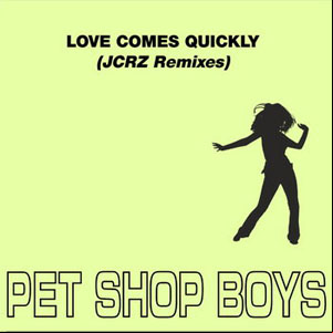 Álbum Love Comes Quickly (JCRZ Remixes) de Pet Shop Boys