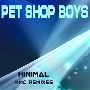 Álbum Minimal (MMC Remixes) de Pet Shop Boys