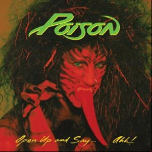 Álbum Open Up And Say...Ahh! de Poison