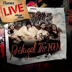Álbum iTunes Live From SoHo de Portugal. The Man