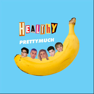Álbum Healthy de PrettyMuch