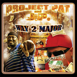 Álbum Way 2 Major de Project Pat