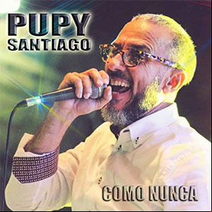 Álbum Como Nunca de Pupy Santiago