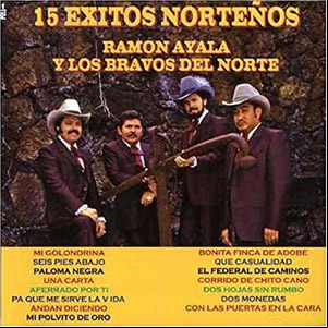Álbum 15 Éxitos Norteños de Ramón Ayala