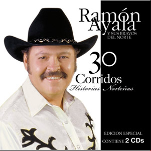 Álbum 30 Corridos  Historias Norteñas de Ramón Ayala