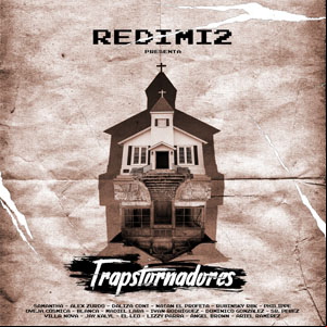Álbum Trapstornadores de Redimi2