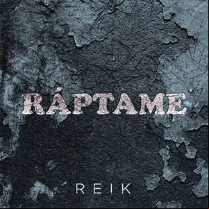 Álbum Ráptame de Reik