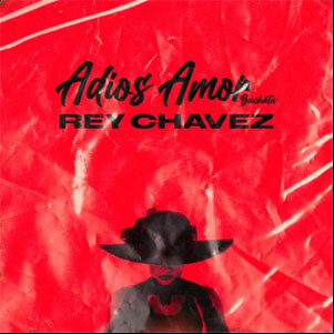 Álbum Adiós Amor de Rey Chavez