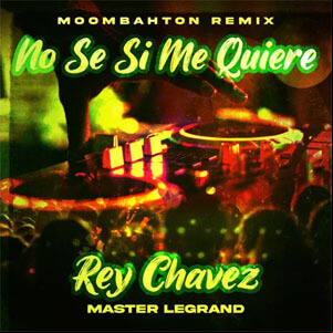 Álbum No Sé Si Me Quiere (Moombahton Remix) de Rey Chavez