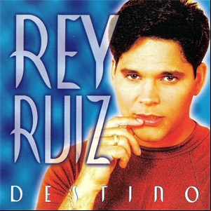 Álbum Destino de Rey Ruiz