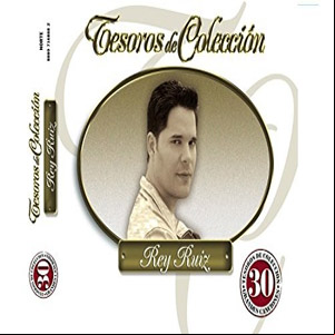 Álbum Tesoros de Colección de Rey Ruiz