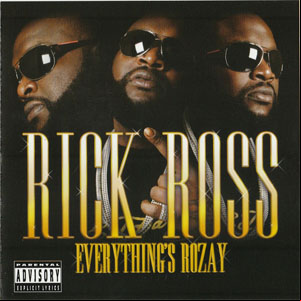 Álbum Everything's Rozay de Rick Ross