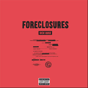 Álbum Foreclosures de Rick Ross