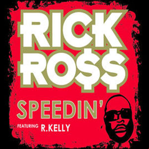 Álbum Speedin' de Rick Ross