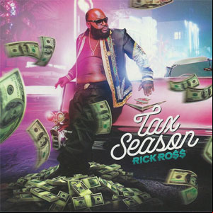 Álbum Tax Season de Rick Ross