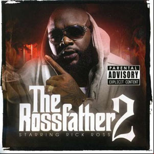 Álbum The Rossfather 2 de Rick Ross