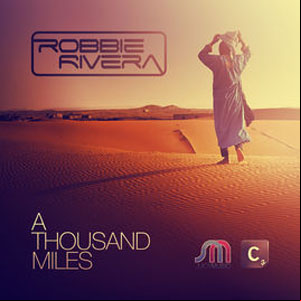 Álbum A Thousand Miles de Robbie Rivera