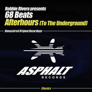 Álbum Afterhours (To the Underground) de Robbie Rivera