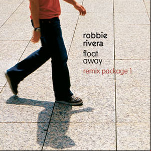 Álbum Float Away (Remix Package 1) de Robbie Rivera