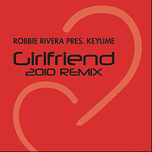Álbum Girlfriend 2010 Remix de Robbie Rivera