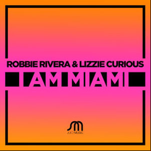Álbum I Am Miami  de Robbie Rivera