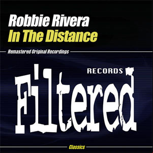 Álbum In the Distance de Robbie Rivera