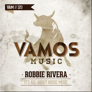 Álbum It's All About House Music de Robbie Rivera