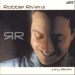 Álbum Juicy Beats de Robbie Rivera