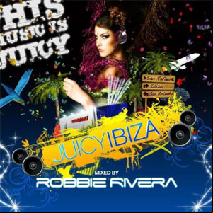 Álbum Juicy Ibiza - Mixed de Robbie Rivera
