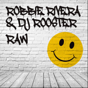 Álbum Raw de Robbie Rivera