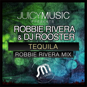 Álbum Tequila de Robbie Rivera