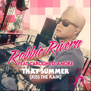 Álbum That Summer (Kiss the Rain) de Robbie Rivera