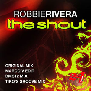 Álbum The Shout de Robbie Rivera