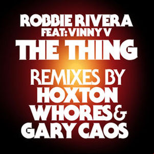 Álbum The Thing [Remixes] de Robbie Rivera