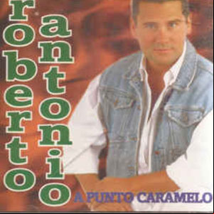 Álbum A Punto de Caramelo de Roberto Antonio