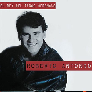 Álbum El Rey del Tengo Merengue de Roberto Antonio