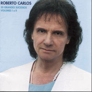 Álbum 30 Grandes Sucessos, Vol. 1 e 2 de Roberto Carlos