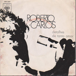 Álbum Detalhes / De Tanto Amor de Roberto Carlos