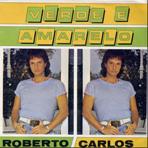 Álbum Verde E Amarelo de Roberto Carlos
