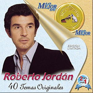 Álbum Lo Mejor De Lo Mejor De RCA Victor de Roberto Jordan