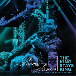 Álbum The King Stays King: Sold Out At Madison Square Garden de Romeo Santos