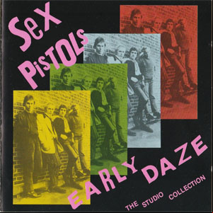 Álbum Early Daze - The Studio Collection de Sex Pistols