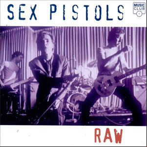 Álbum Raw de Sex Pistols