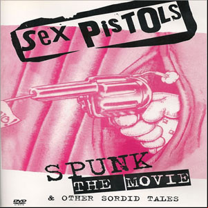 Álbum Spunk The Movie & Other Sordid Tales de Sex Pistols